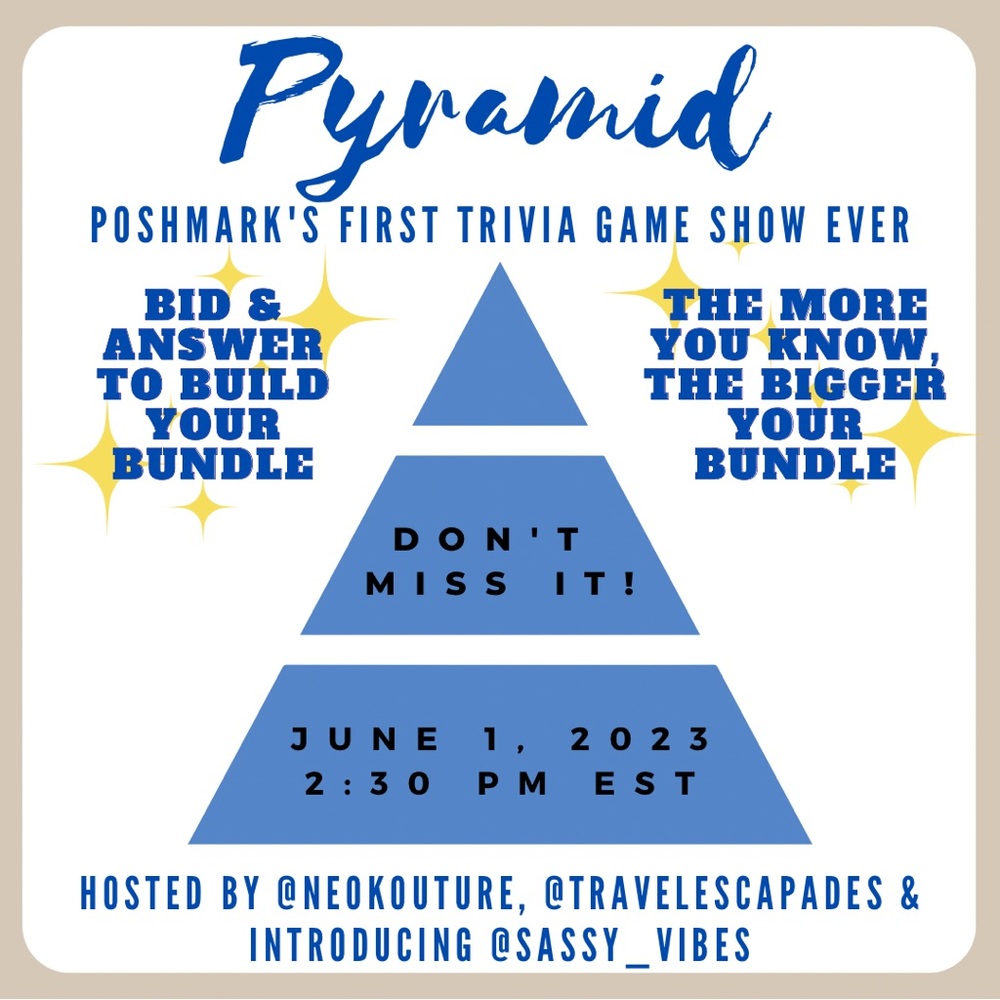 🔺COME PLAY PYRAMID - POSHMARK’S FIRST TRIVIA GAME w/ THREE HOSTS🔺 - Picture 1 of 7